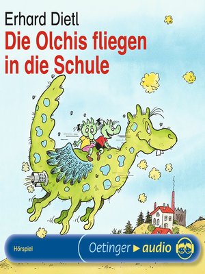 cover image of Die Olchis fliegen in die Schule
